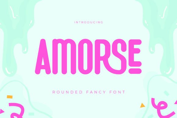 Amorse: A Rounded Fancy Font for Elegant Branding