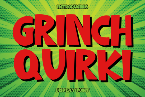 Grinch Quirki: A Playful Display Typeface for Editorial Design