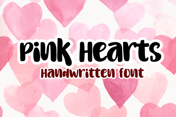 Pink Hearts: The Perfect Handwritten Font for Your Creative Shop