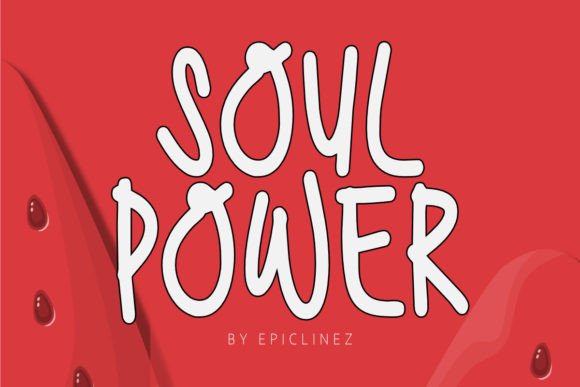 Soul Power: The Creative Font That Elevates Small Business Branding